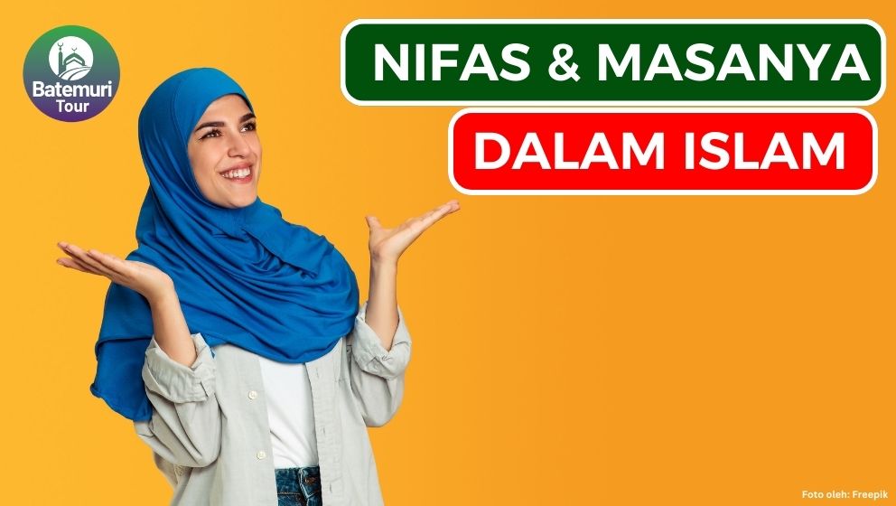 Menilik Nifas dan Masanya dalam Pandangan Islam